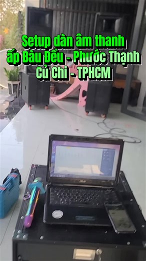 Setup dàn âm thanh khách Bàu Điều - Phước Thạnh - Củ Chi #setupamthanh #setupkaraoke #setupvangso #vairal #xuhuong