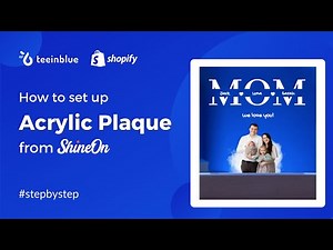 How to Sell Personalized Acrylic Plaques with ShineOn x Teeinblue