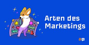 Die 18 wichtigsten Arten des Marketings (mit Beispielen)