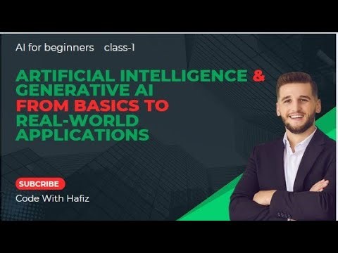 Artificial Intelligence & Generative AI – From Basics to Real-World Applications