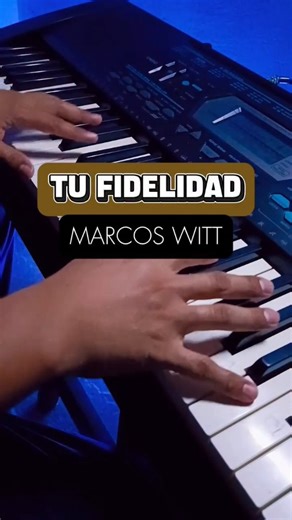 Pianízate | Curso de Piano on Instagram: "TUTORIAL DE PIANO - TU FIDELIDAD DE MARCOS WITT 🎹🔥 #pianotutorial #pianoparaprincipiantes #pianodesdecero #cursodepiano #pianoonline"