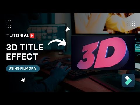 How To Get 3D Text Animation Using Filmora