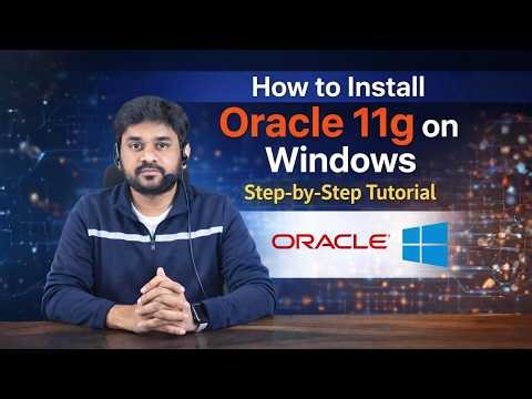 How to Install Oracle 11g on Windows | Step by Step Tutorial | Class 1 | #cloudupskill #informatica