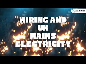 Wiring and UK Mains Electricity