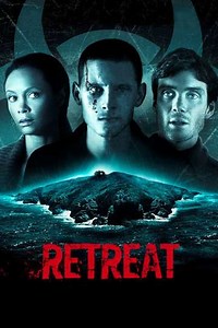 Retreat (2011) - Movie