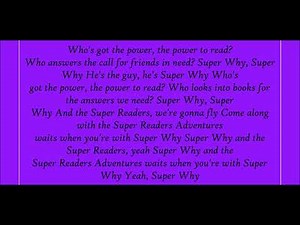 Super Why! Theme Song Lyrics