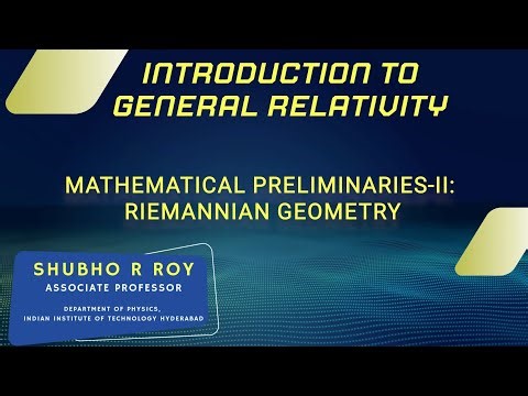 Mathematical Preliminaries-II: Riemannian Geometry