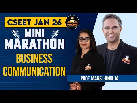 CSEET JAN 26 | BUSINESS COMMUNICATION | MINI MARATHON LECTURE 2 | PROF. MANSI HINDUJA