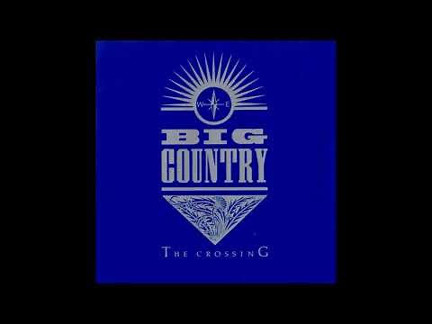 Big Country_._The Crossing (1983)(Full Album)