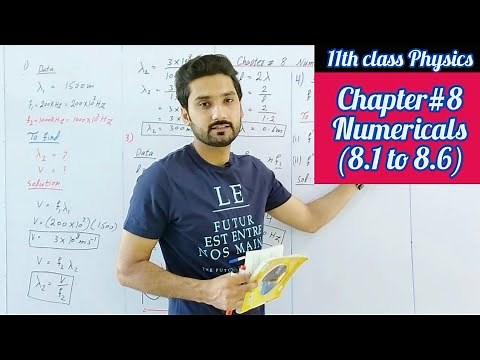 Numericals chapter 8 class 11 physics | 8.1 to 8.6 | physics ka safar