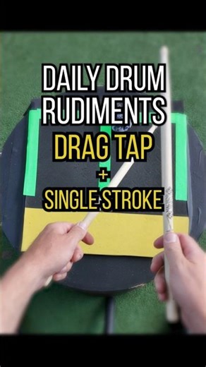 Daily Drum Progress - Drag Taps + Singles Boost