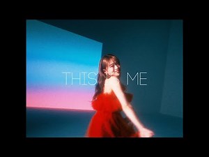 友希 「THIS IS ME」 Music Video