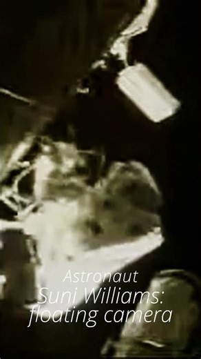 Astronaut Suni Williams: Floating Camera #shorts #spacesuit #nasaastronauts #spacewalk