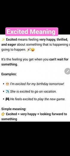 Excited Meaning in English