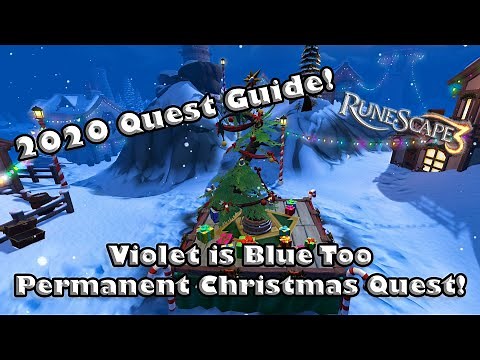 RS3 2020 Full Quest Guide - Violet is Blue Too - 2020 Christmas Event!!