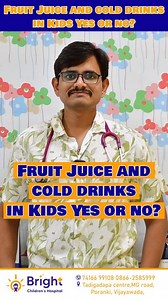 Can we give fruit juice or cool drinks for our kids? Can children drink fruit juice? What are the risks? How to give fruits? Know from the best children's doctor @drsrinivasrekapalli @karthik91190 @brightchildhealth #fruitjuice #fruitjuicediet #fruitjuicerecipes #fruitjuice🍇🍉 #cooldrinks #cooldrinksforsummer #cooldrinkshazards #teambright #brightchildrenshospital | Bright Children's Hospital -The pediatric superspeciality hospital