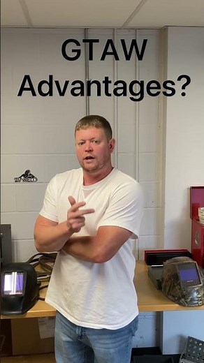 What Are the Advantages of Gas Tungsten Arc Welding (GTAW)?