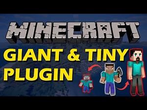 Change your size in Minecraft with Giant and Tiny Plugin