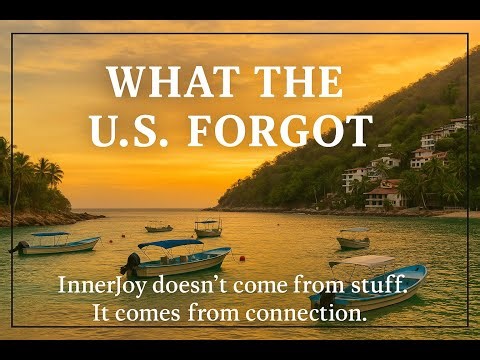 This Tiny Mexican Village Showed Me What the U.S. Forgot