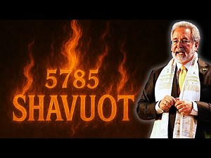 Shavuot 2025/5785 | Refining Fire, Freedom, and Supernatural Empowerment