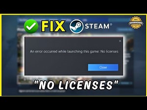 Fix Steam “No Licenses” Error 2025