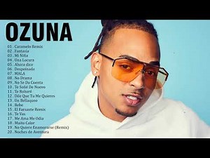 Ozuna 2021 Mix Exitos - Ozuna Lo Mas Nuevo - Ozuna Album Completo