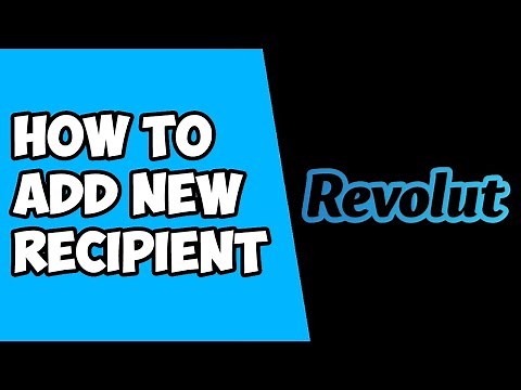How To Add A New Recipient on Revolut