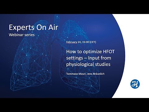 Experts On Air - HFNC - How to optimize HFOT settings