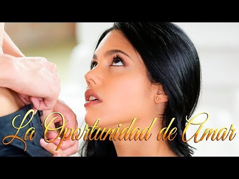 Pelicula De Amor 2019 | La Oportunidad de Amar | Pelicula de romance en espanol completa 2019