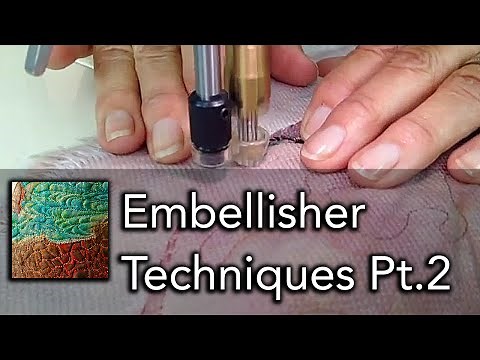Embellisher Techniques: Think Outside The Thread! - AHA-Q04