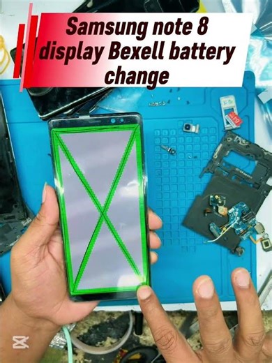 Samsung note 8 display battery Beyai change ￼