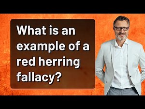 What is an example of a red herring fallacy?