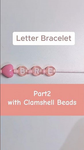 Part2 How to use a clamshell bead tip to finish making a beaded bracelet at home for beginners
