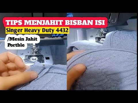 Cara Menjahit Bisban Isi/Piping Tape Pakai Mesin jahit Singer Heavy Duty 4432