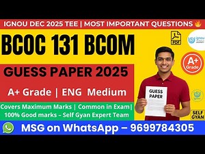 BCOC 131 Guess Paper 2025 🔥 IGNOU BCOMF Important Questions | Pass Easily | Self Gyan