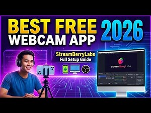 Best Free Webcam App 2026— StreamBerryLabs Full Setup Guide (Android + Desktop + OBS)