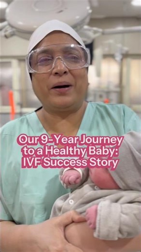Our 9-Year Journey to a Healthy Baby: IVF Success Story