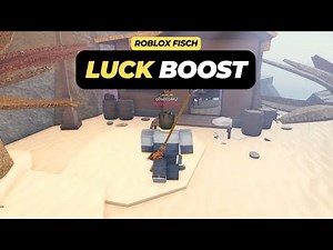 How to Buy the Luck Boost in Roblox Fisch