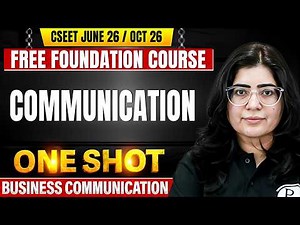 Communication | Business Communication | CSEET Free Foundation June / Oct 2026