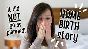 Home Birth Story with Unexpected Complications