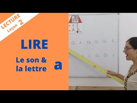 Lecture #2 : le son a, la lettre a. Apprendre à lire CP maternelle, méthode syllabique