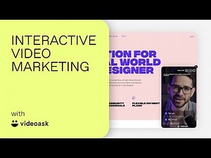 How to use VideoAsk (interactive video marketing) for content personalization