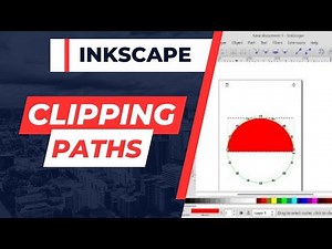 Inkscape Basics How to Use Clipping Paths
