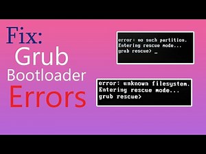 How to Fix GNU/Linux Grub Bootloader Errors (UPDATED) 100% Working