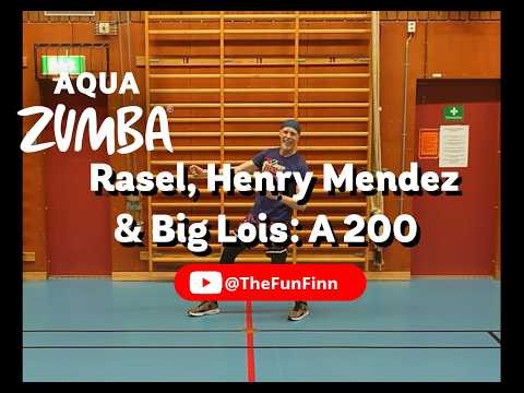 Aqua Zumba®: "A 200" (Merengue/Lambada)