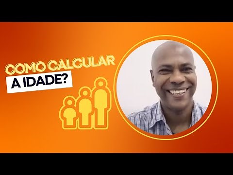 Como calcular a idade
