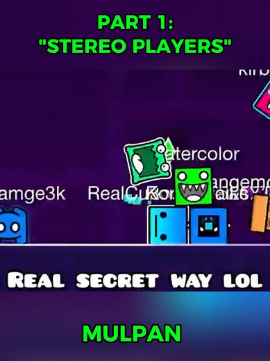 Exploring Mulpan Stereo Players in Geometry Dash 2.2