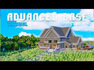 ADVANCED BASE - TUTORIAL