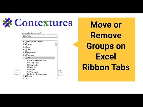 How to Move or Remove Groups on Excel Ribbon Tabs