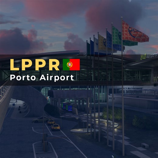 LPPR - Porto Airport - MSFS 20/24 for MSFS – Flightsim.to